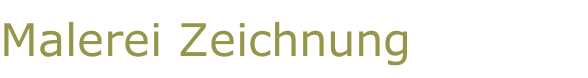 Malerei Zeichnung